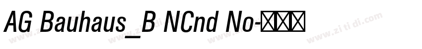 AG Bauhaus_B NCnd No字体转换 AG Bauhaus_B NCnd No字体转换